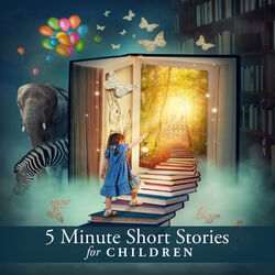 5 Minute Short Stories for Children