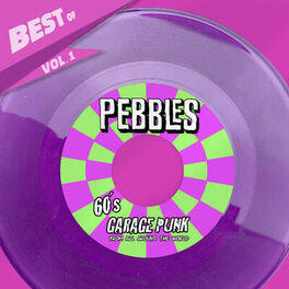 Album cover of Best Of Pebbles Series, Vol. 1 - 60´s Garage Punk Unknows