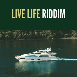 Album cover of Live Life Riddim