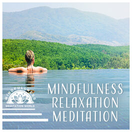 Album cover of Mindfulness Relaxation Meditation – Healing Therapy Music, Passion of Yoga, Love Yourself, Peace of Mind & Tranquil Zen, Sleep Hyp