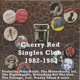 Album cover of Cherry Red Singles Club: 1982-1983