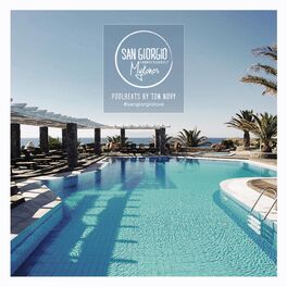 Album cover of San Giorgio Mykonos - Pool Beats by Tom Novy