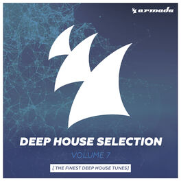 Album cover of Armada Deep House Selection, Vol. 7 (The Finest Deep House Tunes)