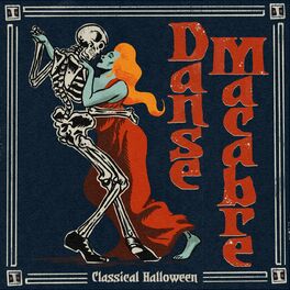 Album cover of Danse Macabre - Classical Halloween Music