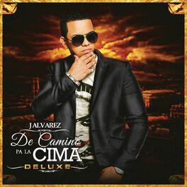 Album cover of De Camino Pa' la Cima (Deluxe Edition)