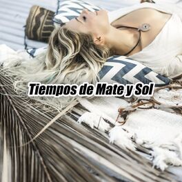 Album cover of Tiempo de mate y sol