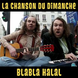 Album cover of Blabla halal (La Chanson du Dimanche S05E04)