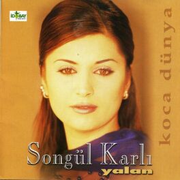 Album cover of Yalan / Koca Dünya