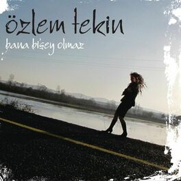 Album cover of Bana Bi'şey Olmaz