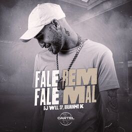 Album cover of Fale Bem ou Fale Mal