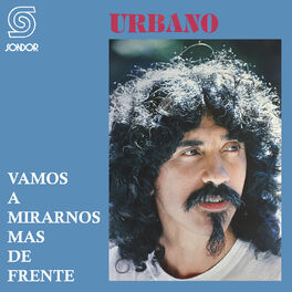 Album cover of Vamos a Mirarnos Más de Frente
