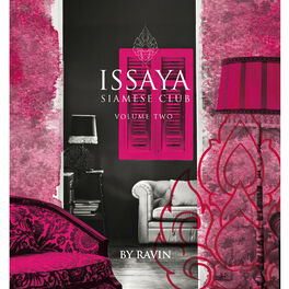 Album cover of Issaya Siamese Club, Vol. 2 by Ravin