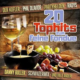 Album cover of 20 Tophits zum feine Fondue