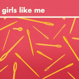Album cover of Girls Like Me
