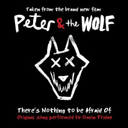 Album cover of There's Nothing to Be Afraid Of (from the Peter and the Wolf Original Soundtrack)