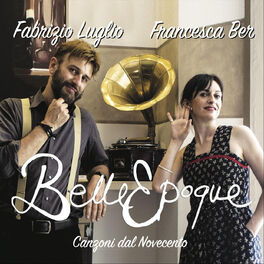 Album cover of Belle Epoque: Canzoni dal Novecento