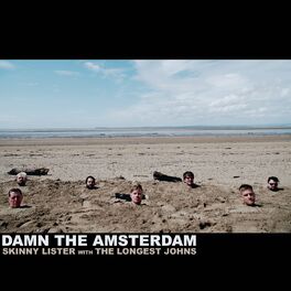 Album cover of Damn the Amsterdam (feat. The Longest Johns)