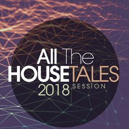 Album cover of All the House Tales 2018 Session