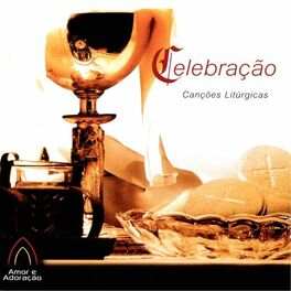 Album cover of Celebração Canções Litúrgicas