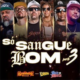 Album cover of Só Sangue Bom, Pt.3
