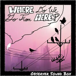 Album cover of Where Do We Go From Here