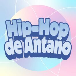Album cover of Hip-Hop de Antaño