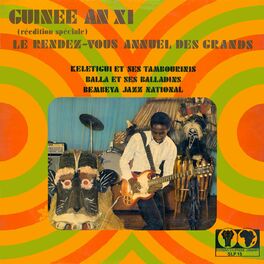 Album cover of Guinée an XI - Le rendez-vous annuel des grands