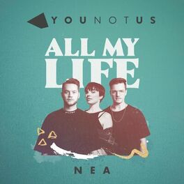 Album cover of All My Life (feat. Nea)