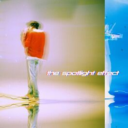 Album cover of The Spotlight Effect