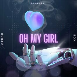 Album cover of Oh My Girl (Hone Laga Tera)