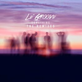 Le Groove