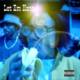 Album cover of Let Em Hate (feat. Secrets)