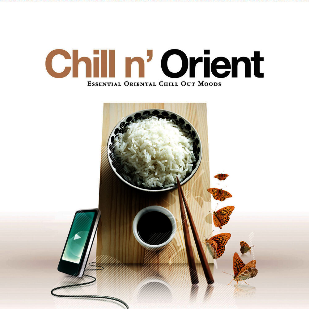 Chill n. Saximental moods. Va oriental Chill out (2010) (). Ala mood.