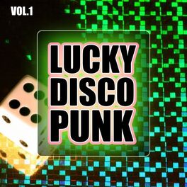 Album cover of Lucky Disco Punk, Vol. 1
