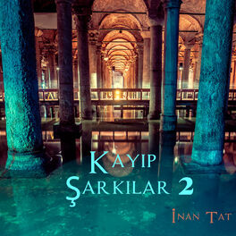 Album cover of Kayıp Şarkılar 2