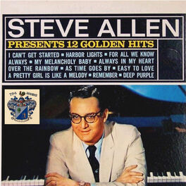 Album cover of Steve Allen Presents 12 Golden Hits