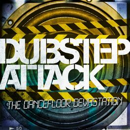 Album cover of Dubstep Attack (The Dancefloor Devastation)