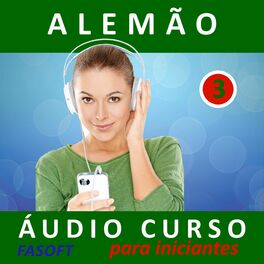 Album cover of Alemão - Áudio Curso para Iniciantes 3