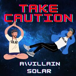 Album cover of Take Caution (feat. Solar)