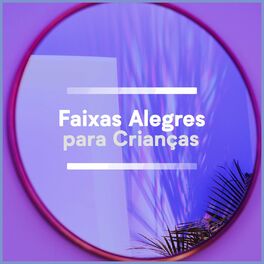 Album cover of Faixas Alegres para Crianças
