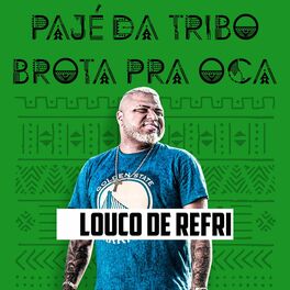 Album cover of Pajé da Tribo Brota Pra Oca