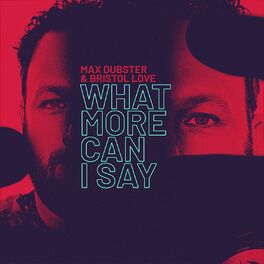 Album cover of What More Can I Say