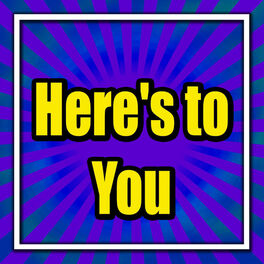 Album cover of Here's to You