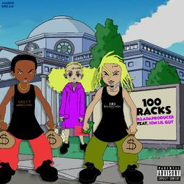 Album cover of 100 Racks