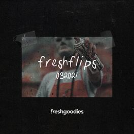 Album cover of freshflips 032021