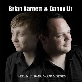 Album cover of Wees Niet Bang Voor Morgen