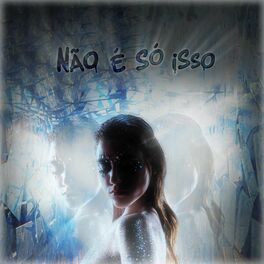 Album cover of Não é Só Isso