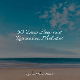 Album cover of 50 Deep Sleep and Relaxation Melodies