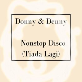 Album cover of Nonstop Disco (Tiada Lagi)
