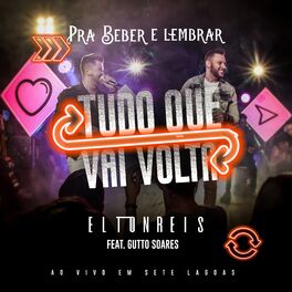 Album cover of Tudo Que Vai Volta (Ao Vivo em Sete Lagoas)